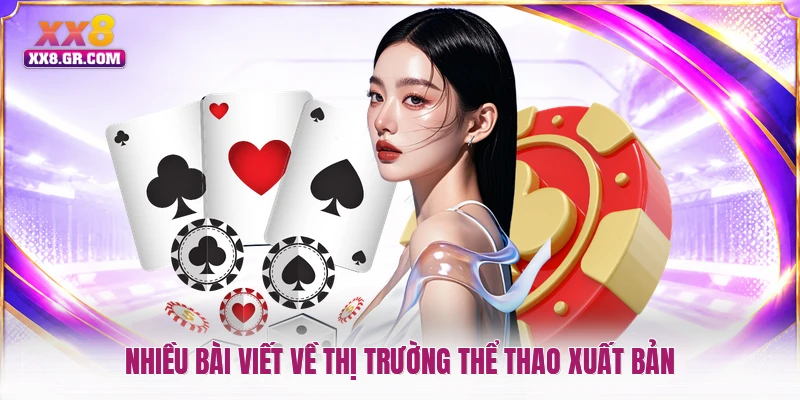 Nhiều bài viết về thị trường thể thao xuất bản