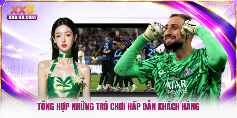 Tổng hợp những trò chơi hấp dẫn khách hàng